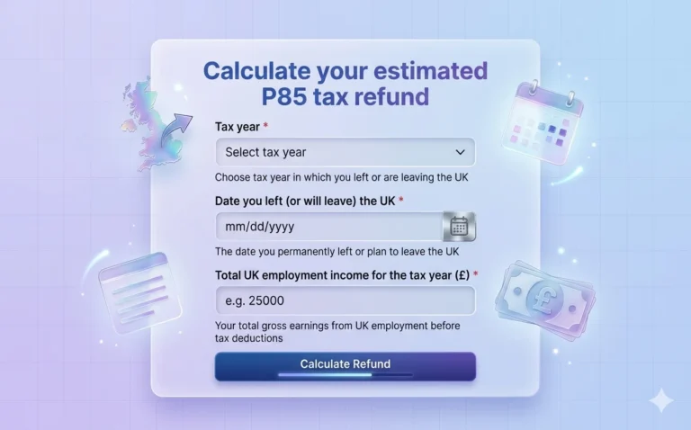 P85 Tax Refund Calculator